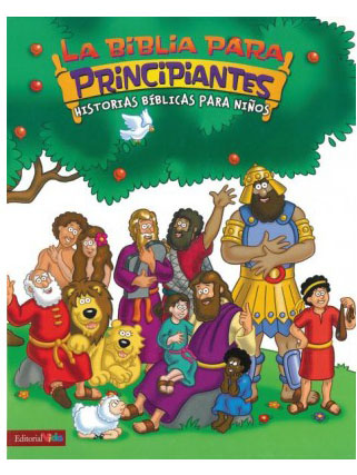 Biblia para principiantes [Biblia] Historias bíblicas para niños