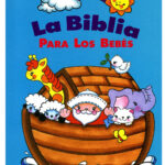 Biblia Para Los Bebés [Biblia] Tapa Dura/Azul