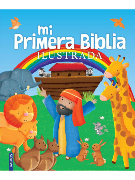 Mi Primera Biblia Ilustrada [Libro]