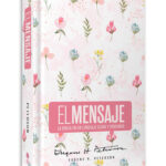 Biblia El Mensaje TD Rosa Floral