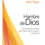 Hambre de Dios - John Piper