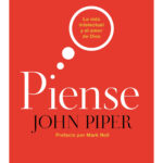 Piense [Libro] La Vida intelectual y el amor de Dios
